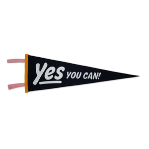 Yes You Can Pennant